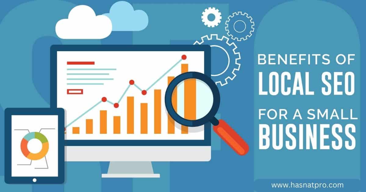  10 key benefits of local SEO for small business